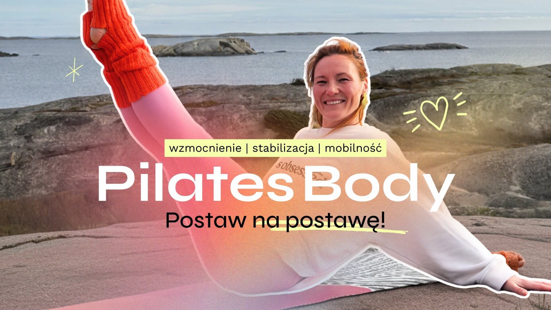 Pilates Body. <br>Forma & Postawa