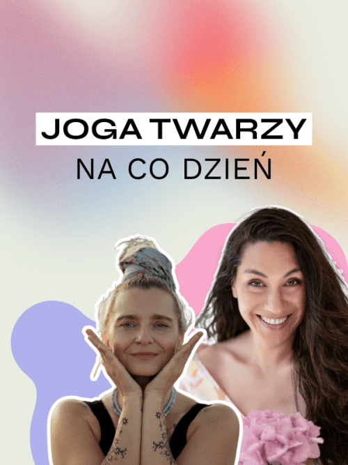 Joga twarzy na co dzień